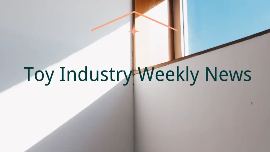 Toy Industry Weekly News